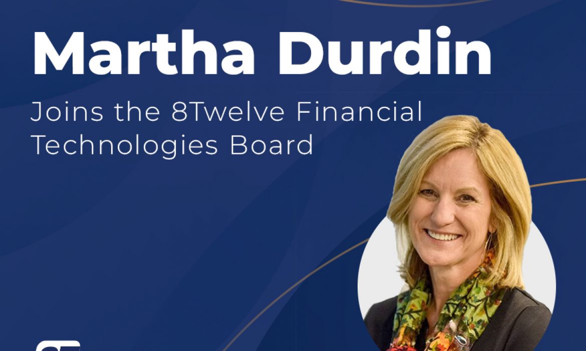 Martha Durdin Joins 8Twelve Board