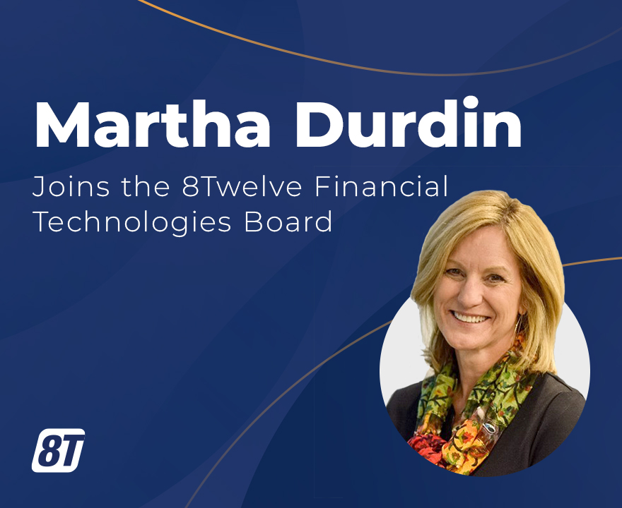 Martha Durdin Joins 8Twelve Board