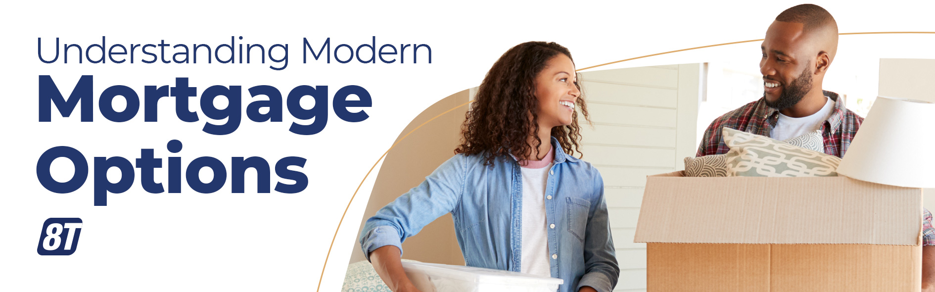 Understanding Modern Mortgage Options Blog Banner